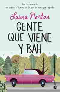 GENTE QUE VIENE Y BAH