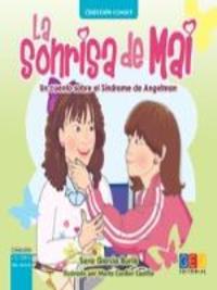 LA SONRISA DE MAI. UN CUENTO SOBRE EL SINDROME DE ANGELMAN