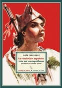 REVOLUCION ESPAÑOLA VISTA POR UNA REPUBLICANA