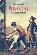 ROBESPIERRE. UNA POLITICA DE LA FILOSOFIA