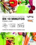 DE LA COCINA A LA MESA EN 10 MINUTOS. LÉKUÉ