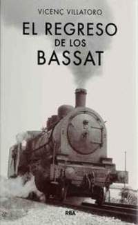 EL REGRESO DE LOS BASSAT