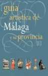 I. GUIA ARTISTICA DE MALAGA Y SU PROVINCIA