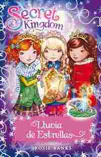 LLUVIA DE ESTRELLAS. SECRET KINGDOM