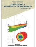 ELASTICIDAD Y RESISTENCIA DE MATERIALES: EJERCICIOS RESUELTOS
