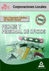 TEST Y SUPUESTOS PEONES Y PERSONAL OFICIOS CORPORACIONES LOCALES