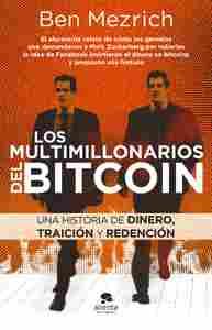 LOS MULTIMILLONARIOS DEL BITCOIN