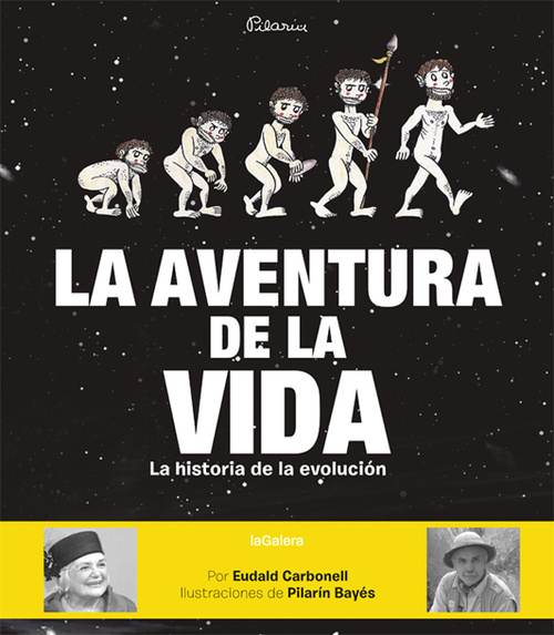 LA AVENTURA DE LA VIDA. LA HISTORIA DE LA EVOLUCIÓN