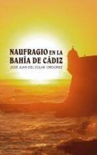 NAUFRAGIO EN LA BAHÍA DE CÁDIZ