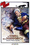 GUERRA DE LA INDEPENDENCIA, LA