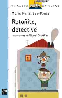 161. RETOÑITO, DETECTIVE
