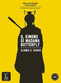 A1. IL KIMONO DI MADAMA BUTTERFLY (GIALLO ALLŽITALIANA)