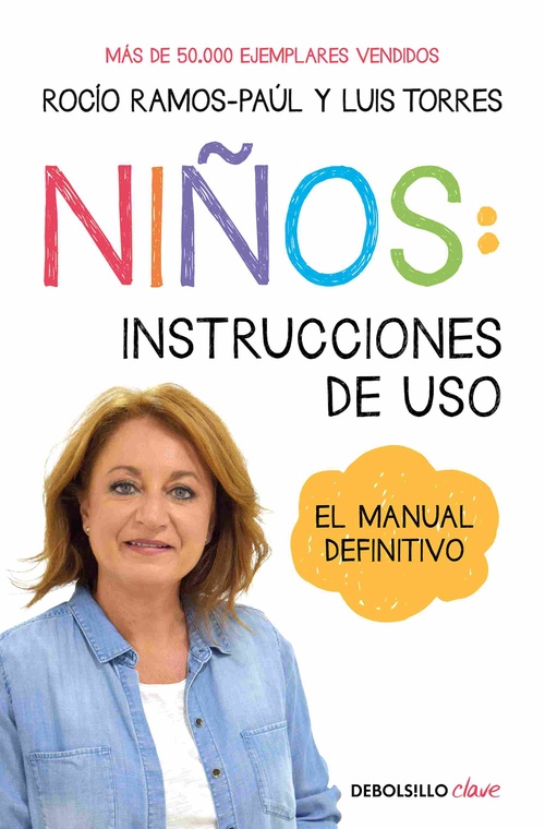 NIÑOS: INSTRUCCIONES DE USO. EL MANUAL DEFINITIVO