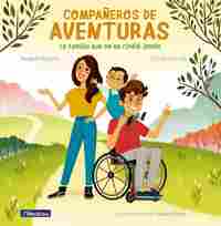 COMPAÑEROS DE AVENTURAS. LA FAMILIA QUE NO SE RINDIO JAMÁS