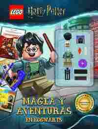 MAGIA Y AVENTURAS EN HOGWARTTS. LEGO HARRY POTTER