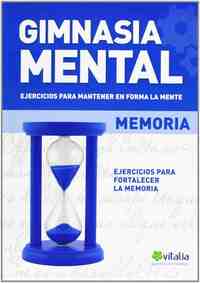 GIMNASIA MENTAL. MEMORIA (VITALIA)