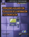 OPERACIONES AUXILIARES CON TECNOLOGÍAS DE LA INFORMACIÓN Y LA COMUNICACIÓN