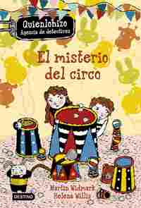 2. QUIEN LO HIZO. EL MISTERIO DEL CIRCO