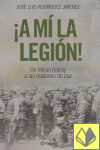 A MI LA LEGION. DE MILLAN ASTRAY A LAS...