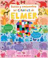 BUSCA Y ENCUENTRA LOS COLORES DE ELMER