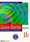 1B. LINEA DIRETTA NUOVO + CD. CORSO DI ITALIANO PER PRINCIPIANTI