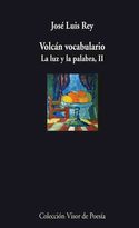 VOLCAN VOCABULARIO; LA LUZ Y LA PALABRA II