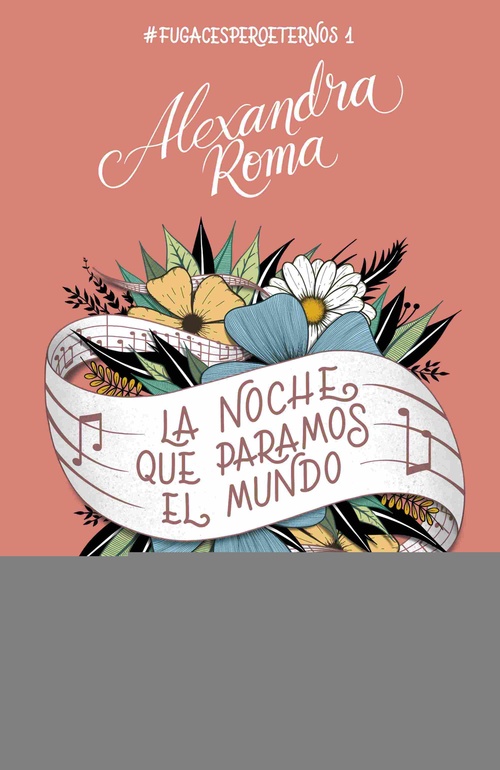 LA NOCHE QUE PARAMOS EL MUNDO