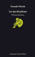 LOS OJOS DEL PELICANO (VIII PREMIO EMILIO ALARCOS)
