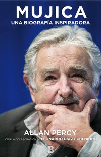 MUJICA: UNA BIOGRAFIA INSPIRADORA