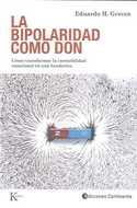 LA BIPOLARIDAD COMO DON