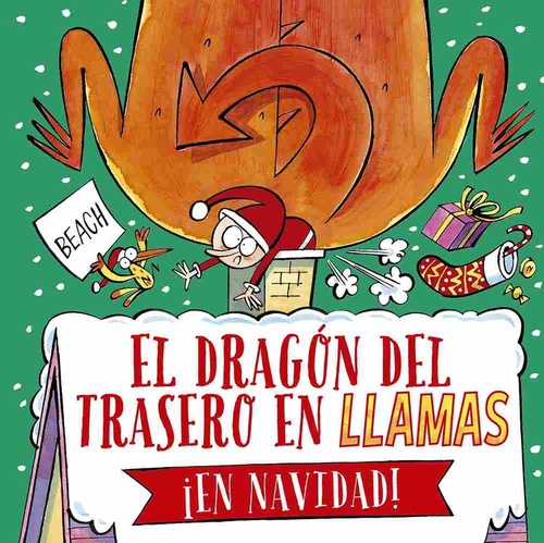 EL DRAGÓN DEL TRASERO EN LLAMAS ¡EN NAVIDAD!