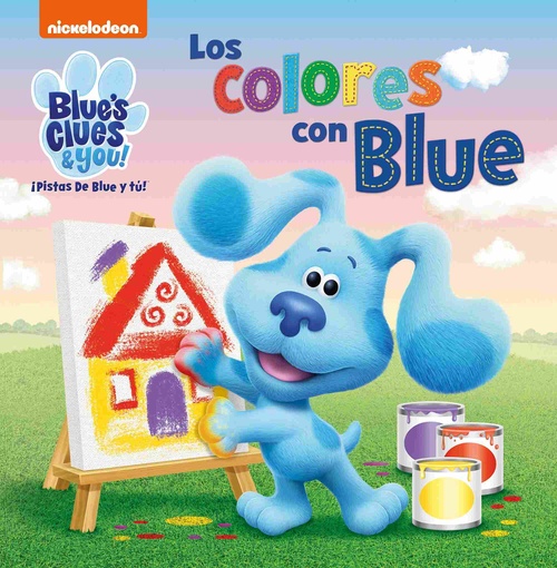 LOS COLORES CON BLUE. BLUEŽS CLUES & YOU!