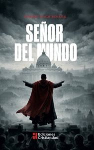SEÑOR DEL MUNDO 2ª EDICIÓN