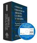 CODIGO DE URBANISMO DE ARAGON, LA RIOJA Y NAVARRA. NORMATICA AUTONOMIC