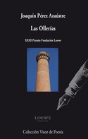 LAS OLLERIAS (XXIII PREMIO FUNDACION LOEWE)