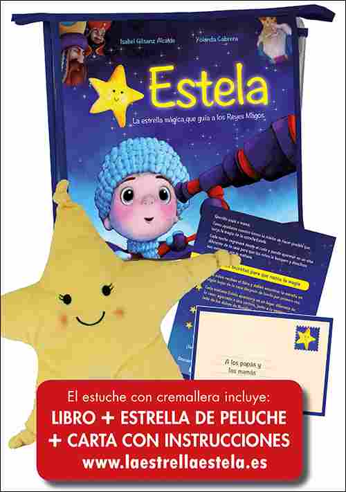 ESTELA. LA ESTRELLA MÁGICA QUE GUÍA A LOS REYES MAGOS
