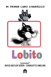 LOBITO: MI PRIMER LIBRO CINEMAGICO