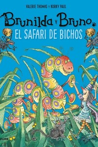 EL SAFARI DE BICHOS. BRUNILDA Y BRUNO