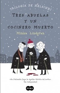 1. TRES ABUELAS Y UN COCINERO MUERTO