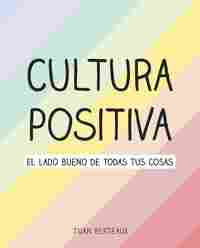 CULTURA POSITIVA