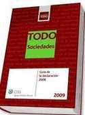 TODO SOCIEDADES 2009. GUÍA DECLARACIÓN 2008