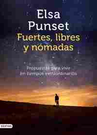 FUERTES, LIBRES Y NÓMADAS