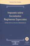 IMPUESTO SOBRE SOCIEDADES. REGIMENES ESPECIALES + CD