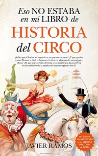 ESO NO ESTABA EN NI LIBRO DE HISTORIA DEL CIRCO