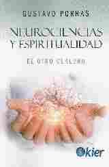 NEUROCIENCIAS Y ESPIRITUALIDAD. EL OTRO CEREBRO