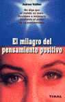 MILAGRO DEL PENSAMIENTO POSITIVO, EL