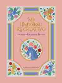 MI UNIVERSO RE-CREATIVO. CURIOSIDADES Y OTRAS BESTIAS