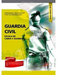 GUARDIA CIVIL ORTOGRAFIA PSICOTECNICOS Y TEST DE PERSONALID
