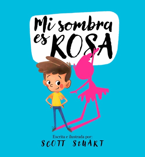 MI SOMBRA ES ROSA