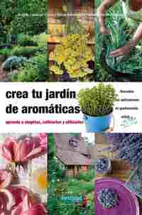 CREA TU JARDIN DE AROMATICAS